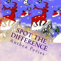 Spot The Difference: Puzzle Fun with Rayne Reindeer 1541197534 Book Cover