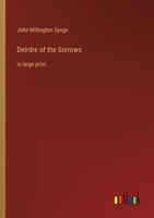Deirdre of the Sorrows: in large print 3368315048 Book Cover