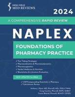 2024 NAPLEX - Foundations of Pharmacy Practice: A Comprehensive Rapid Review B0CCW3V2RB Book Cover