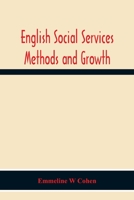 English Social Services Methods And Growth 9354300251 Book Cover