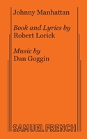 Johnny Manhattan 0573707405 Book Cover