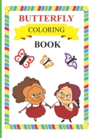 Butterfly Coloring Book: Coloring Books for kids B08HTBB223 Book Cover