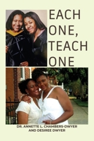 Each One, Teach One 1649571755 Book Cover