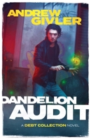 Dandelion Audit B0CK9KDP6Y Book Cover