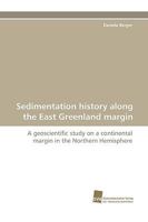 Sedimentation History Along the East Greenland Margin 3838112156 Book Cover