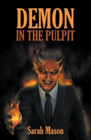 Demon in the Pulpit 1646741412 Book Cover