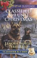 Classified K-9 Unit Christmas: An Anthology 0373457464 Book Cover