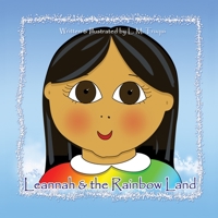 Leannah & the Rainbow Land B0CLZBCP9K Book Cover