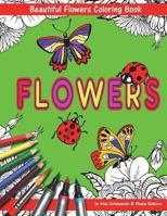 Beautiful Flowers with Ladybugs and Butterflies Coloring Book for Children: Fun for Kids and Parents 1722787473 Book Cover