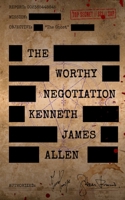 The Worthy Negotiation B08T4MLVB1 Book Cover