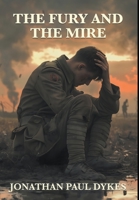 The Fury and the Mire 8409814889 Book Cover