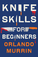 Knife Skills for Beginners 1496751949 Book Cover
