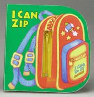 I Can Zip (I Can Do It) 1575842777 Book Cover