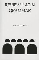 Review Latin Grammar 0883340348 Book Cover