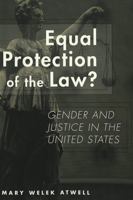 Equal Protection of the Law?: Gender and Justice in the United States (Studies in Crime and Punishment, Vol. 1) 0820455024 Book Cover