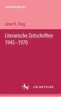 Literarische Zeitschriften, 1945-1970 (Sammlung Metzler; 129: Abt. D, Literaturgeschichte) 3476101290 Book Cover
