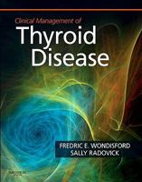 Clinical Management of Thyroid Disease 141604745X Book Cover