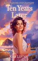 Ten Years Later B0H97RN51C Book Cover