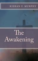 The Awakening 1725165279 Book Cover