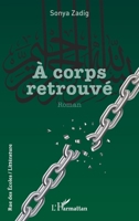 À corps retrouvé (Rue Des Écoles) (French Edition) 2336454866 Book Cover