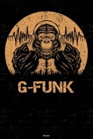 G-Funk Planner: Gorilla G-Funk Music Calendar 2020 - 6 x 9 inch 120 pages gift 1660149606 Book Cover