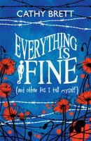 Everything Is Fine (And Other Lies I Tell Myself) 0755379497 Book Cover
