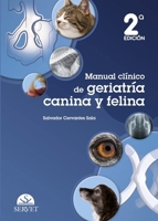 Manual clínico de geriatría canina y felina. 2.ª edición 841870635X Book Cover