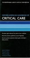Oxford American Handbook of Critical Care (Oxford American Handbooks in Medicine)
