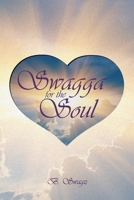 Swagga for the Soul 1098054954 Book Cover
