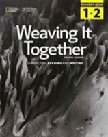 Weaving it Together 1 Teacher's Guide 1305251725 Book Cover