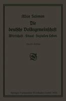Die deutsche Volksgemeinschaft: Wirtschaft - Staat - Soziales Leben 3663155552 Book Cover