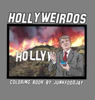Hollyweirdos 108793978X Book Cover
