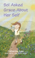 Sol Asked Grace About Her Self B0GTN6F3VN Book Cover