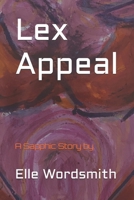 Lex Appeal: A Sapphic Story B0FNLSD79Y Book Cover