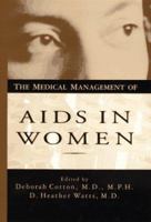 Medical Management of AIDS in Women 0471076740 Book Cover