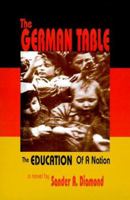 The German Table: The Education of a Nation 1584441003 Book Cover