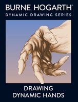 Drawing Dynamic Hands 0823013685 Book Cover