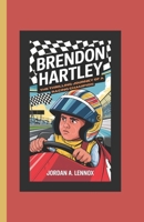Brendon Hartley: The Thrilling Journey of a Racing Champion (Turbocharged Biographies for Kids) B0DXQ3RMC7 Book Cover
