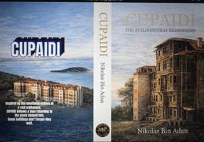 CUPAIDI: THE BUILDING THAT REMEMBERS B0GVTQ7MPP Book Cover