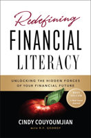 Redefining Financial Literacy: Knowledge for Empowering the Modern Investor 1626347409 Book Cover