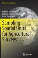 Sampling Spatial Units for Agricultural Surveys 3662460076 Book Cover