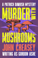 Murder With Mushrooms 150409879X Book Cover