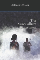 The MacCollum Charisma B097XGSNNF Book Cover