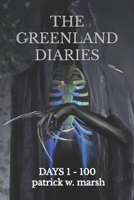 The Greenland Diaries 1501086677 Book Cover