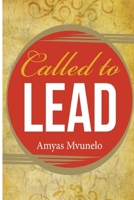 CALLED TO LEAD 0620435372 Book Cover