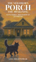 The Neighbor's Porch B0FPT3PPNT Book Cover