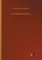An Old Meerschaum 1514384078 Book Cover