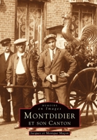 Montdidier et son canton 284253560X Book Cover