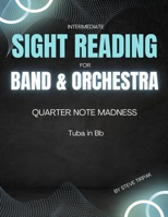 Quarter Note Madness: Tuba in Bb 1539179931 Book Cover