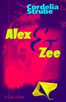 Alex & Zee 0889105049 Book Cover